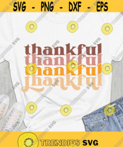 Thankful SVG, Thanksgiving SVG, Thankful PNG, Thankful shirt cut files