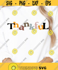 Thankful SVG, Thanksgiving SVG, Thanksgiving shirt SVG, Thankful shirt cut files