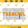 Thankful Svg Png Eps Pdf Files Thanksgiving Svg Thankful Quote Svg Thankful Shirt Svg Design 432