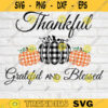 Thankful grateful blessed svg Thankful umpkin svg Buffalo svg Give thanks svg Pumpkin clipart Thanksgiving png Plaid svg Cut file 362