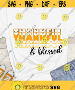 Thanksful svg, Thankful blessed SVG, Thanksgiving SVG, Fall, Digital cut files