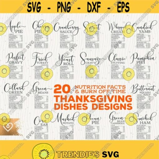 Thanksgiving 20 Dishes Design Bundle Svg Nutrition Facts And Burn Off Time Png Christmas Funny Food T Shirt Design Svg Cricut Cut File Design 639