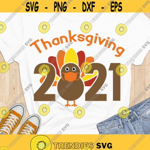 Thanksgiving 2021 SVG Thanksgiving masked SVG Turkey with mask SVG
