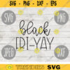 Thanksgiving Black Friday SVG Black Fri Yay svg png jpeg dxf Silhouette Cricut Commercial Use Vinyl Cut File Fall 1103