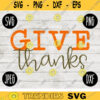 Thanksgiving Fall SVG Give Thanks svg png jpeg dxf Silhouette Cricut Commercial Use Vinyl Cut File Fall 2249