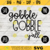 Thanksgiving Fall SVG Gobble Gobble Yall svg png jpeg dxf Silhouette Cricut Commercial Use Vinyl Cut File Fall 1497