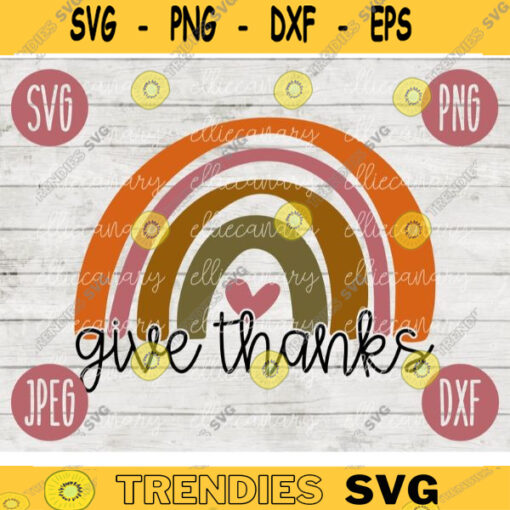 Thanksgiving Fall SVG Rainbow Give Thanks svg png jpeg dxf Silhouette Cricut Commercial Use Vinyl Cut File Fall 1919