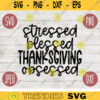 Thanksgiving Fall SVG Stressed Blessed Thanksgiving Obsessed svg png jpeg dxf Silhouette Cricut Commercial Use Vinyl Cut File Fall 2454