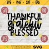 Thanksgiving Fall SVG Thankful Grateful Blessed svg png jpeg dxf Silhouette Cricut Commercial Use Vinyl Cut File Fall 2534