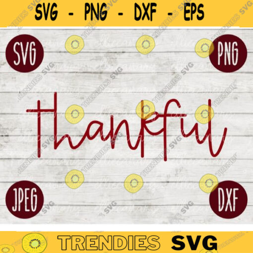 Thanksgiving Fall SVG Thankful svg png jpeg dxf Silhouette Cricut Commercial Use Vinyl Cut File Fall Autumn 1636