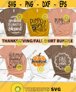 Thanksgiving SVG Bundle, Fall SVG Bundle, Thansgiving shirt Bundle SVG