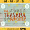 Thanksgiving SVG One Thankful Daughter svg png jpeg dxf Silhouette Cricut Commercial Use Vinyl Cut File Fall Family Set Digital Download 2122