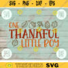 Thanksgiving SVG One Thankful Little Boy svg png jpeg dxf Silhouette Cricut Commercial Use Vinyl Cut File Fall Family Set Digital Download 1526
