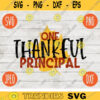 Thanksgiving SVG One Thankful Principal svg png jpeg dxf Silhouette Cricut Commercial Use Vinyl Cut File Fall School Digital Download 1510