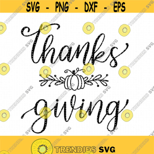Thanksgiving SVG file Pumpkin Cut SVG file for Cricut DXF file for Silhouette Hand Letter Fall Clip art eps jpg print file Design 412