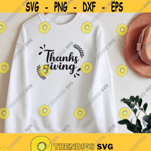 Thanksgiving Svg Png Thankful Svg Grateful svg Blessed svg Thanksgiving Shirt Svg Dxf Funny Turkey Day Svg Files for Cricut Design 119