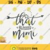 That Blessed Mimi Svg Blessed Grandmom Png Instant Download Grandmother Best Mimi Ever Svg Grandma Svg That Blessed Mimi Svg Cricut Cut File Design 283