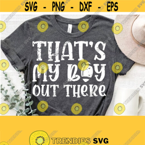Thats My Boy Svg Football Mom Svg Distressed Grunge Football Svg Cut File Football Shirt Svg Files for Cricut Silhouette Download Design 1260