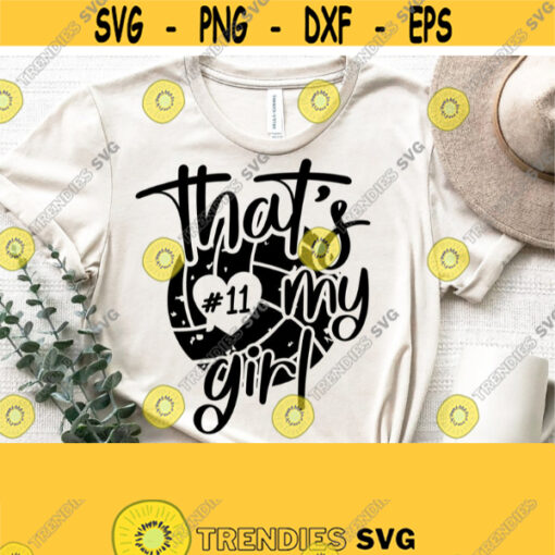 Thats My Girl Svg Volleyball Svg Volleyball Mom Svg Cut File Cricut Sport Shirt SvgMama SvgPngEpsDxfPdf Volleyball Vector Clipart Design 1210