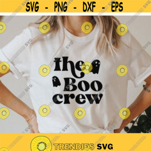 The Boo crew svg Ghost svg halloween shirt svg halloween svg cut files fall svg halloween mug halloween tumbler svg files for cricut Design 35