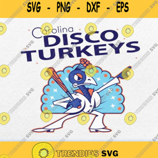 The Carolina Disco Turkeys Svg Png