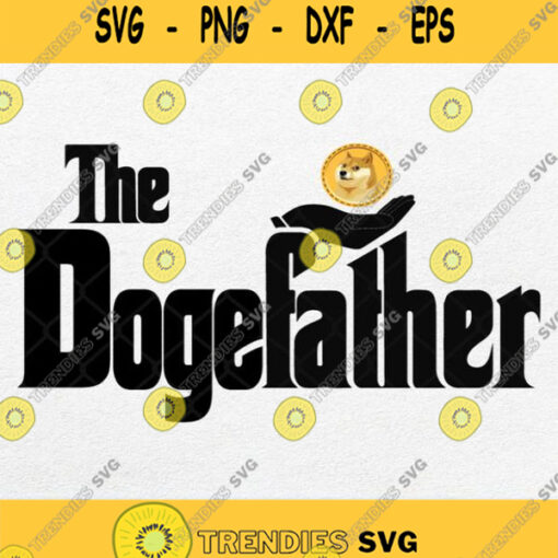 The Doggfather Dogecoin Cryptocurrency Svg Png Dxf Eps