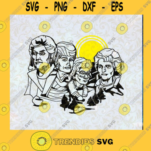 The Golden Girls SVG Mount Goldmore Golden Girls SVG Rose Blanche Dorothy Sophia SVG Cut File Instant Download Silhouette Vector Clip Art