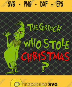 The Grinch Who Stole Christmas SVG PNG DXF EPS 1