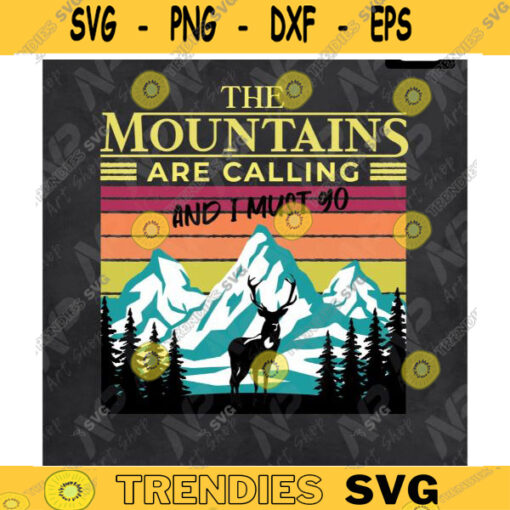 The Mountains png deer pngThe Mountains are calling and i must go wild deer Png for printable htv sublimation Design 305 copy