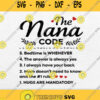 The Nana Code Bedtime Is Whenever Svg Png