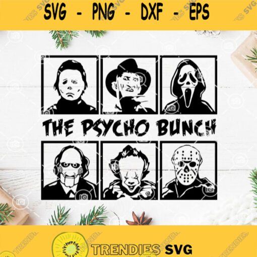 The Psycho Bunch Movies Horror Svg Horror Movies Character Svg Killer Halloween Svg