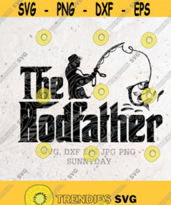 The Rodfather Svgfishing Rodfishing Dad Svgreel Cool Svg Filedxf Silhouette Vinyl Cricut Svg T Shirt Designdad Svgfathers Day Svg Design 294 Cut Files Svg Clipart – Instant Download