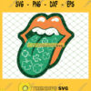 The Rolling Stones Tongue And Lip St PatrickS Day 2021 SVG PNG DXF EPS 1