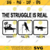 The struggle is real funny T Rex gym workout svg png digital file 419