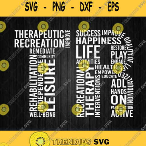 Therapeutic Recreation Svg Recreational Therapist Svg Png
