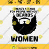 Theres Name People Without Beards Women Svg Png