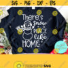 Theres Snow Place Like Home Svg Funny Christmas Svg Snowmen Svg Svg Dxf Eps Png Silhouette Cricut Digital Christmas Shirt Svg Design 885