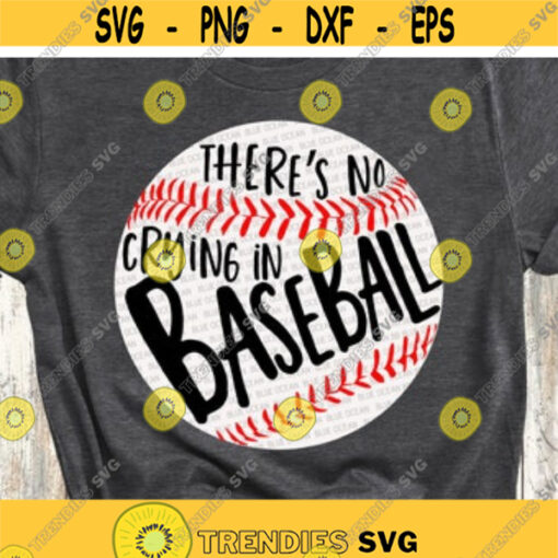 Theres no crying in baseball SVG Baseball SVG Baseball cut files