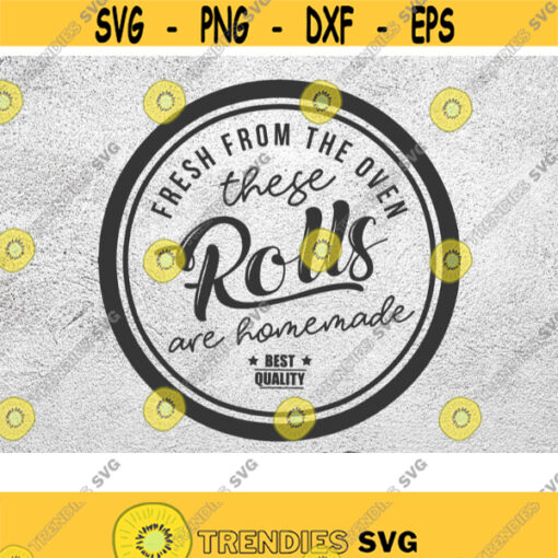 These rolls are homemade svg Funny baby Thanksgiving My rolls are homemade svg First thanksgiving svg Fresh from the oven svg png dxf Design 176