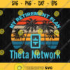 Theta Network My Retirement Plan Blockchain Ethereum Defi Svg Png