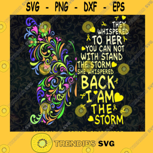 They Whispered To Her You Cannot Withstand The Strorm She Whispered Back I Am The Storm Png SVG PNG EPS DXF Silhouette Cut Files For Cricut Instant Download Vector Download Print File