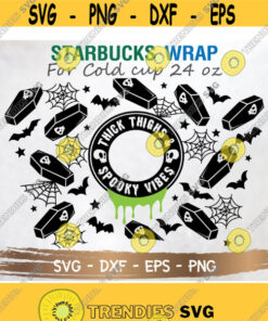 Thick Thighs Spooky Vibes Starbucks Cup svg Halloween svg Starbuck Cup SVG DIY Venti for Cricut 24oz venti cold cup Digital Download Design 244