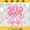 Third Grade Diva SVG 3rd Grade Girl svg Back To School svg Girls Shirt Design First Day Of School 3rd Grade Shirt svg 3rd Grader svg Design 367