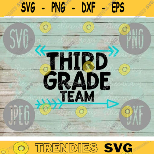 Third Grade Team svg png jpeg dxf cut file Small Business Use Back to School Teacher Appreciation Faculty Staff Elementary 860