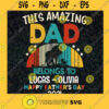 This amazing Dad SVG Belongs to lugas olivia SVG Happy Fathers Day 2021 SVG