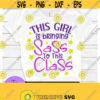 This girl is bringing sass to the class. Back to school. Cute back to school. Sassy girl. Sass. School. Design 553