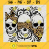 Three Skull No Speak No Hear No See Leopard SVG Three Skull SVG Hear See Speak No Evil Skull SVG SVG PNG EPS DXF Silhouette Cut Files For Cricut Instant Download Vector Download Print File