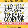 Tis The Season To Bake Cookies SVG Cut File Cricut Commercial use Silhouette Christmas Baking SVG Pot Holder SVG Design 714