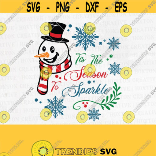Tis the Season to Sparkle Svg Winter Svg Winter Quotes Svg Winter Cut Files Winter Svg for Shirts Winter Cricut Funny Winter SvgDesign 305