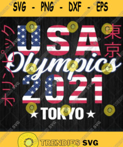 Tokyo Olympics 2021 Usa American Flag Svg Svg Cut Files Svg Clipart Silhouette Svg Cricut Svg Fi